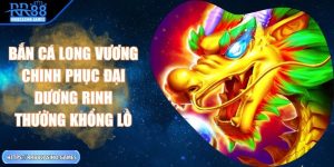 ban-ca-long-vuong-rr88
