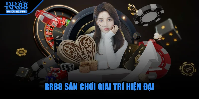 rr88-san-choi-giai-tri-hien-dai